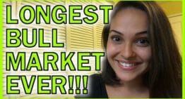 Longest Bull Market Ever: Why You Need To DO NOTHING!!!