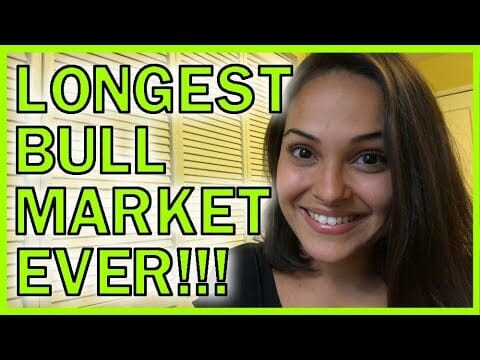 Longest Bull Market Ever: Why You Need To DO NOTHING!!!
