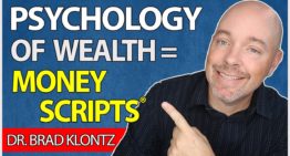 The Psychology of Wealth: Discover Your Money Scripts (and Improve Your Financial Health)