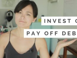 Should I Invest or Pay Off Debt?